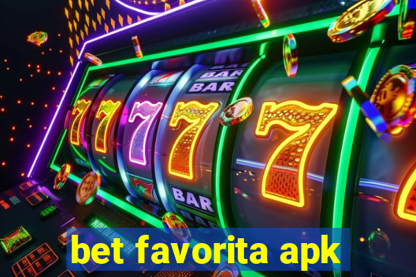 bet favorita apk