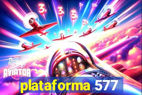 plataforma 577