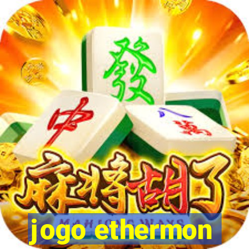 jogo ethermon