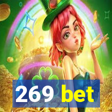 269 bet