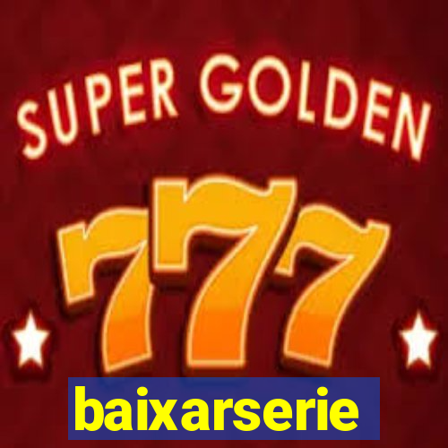 baixarserie