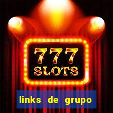 links de grupo telegram 18