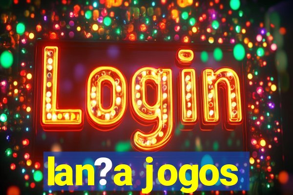 lan?a jogos