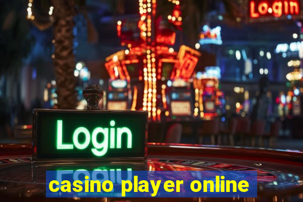 casino player online