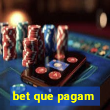 bet que pagam