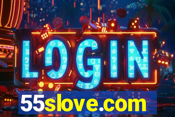 55slove.com