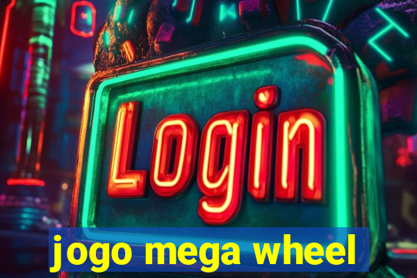 jogo mega wheel