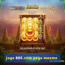 jogo 885.com paga mesmo