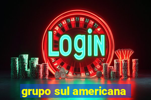 grupo sul americana