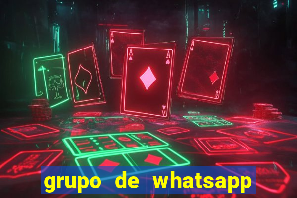 grupo de whatsapp de putaria