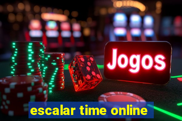 escalar time online