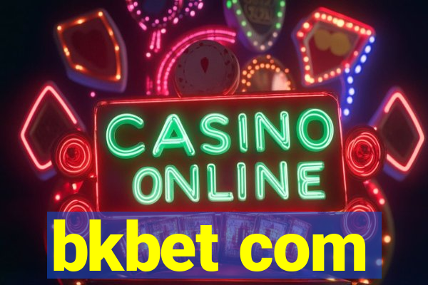 bkbet com