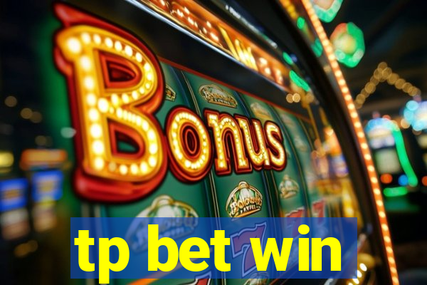 tp bet win