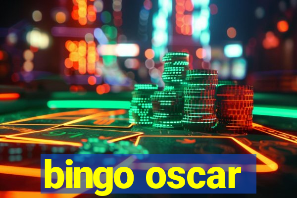 bingo oscar