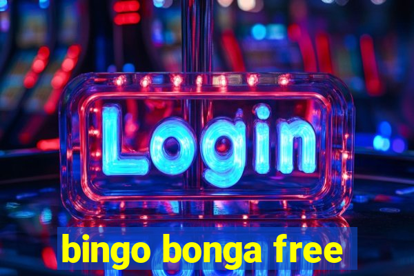 bingo bonga free