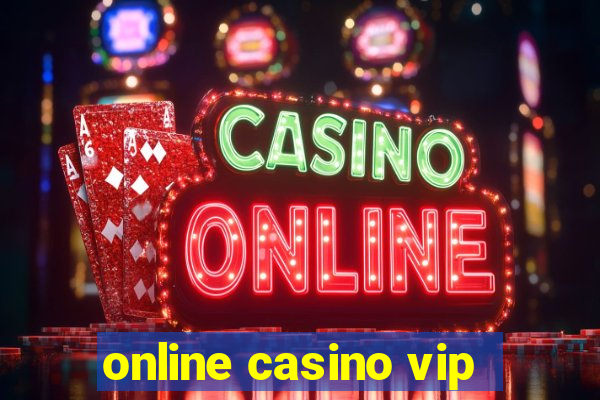 online casino vip