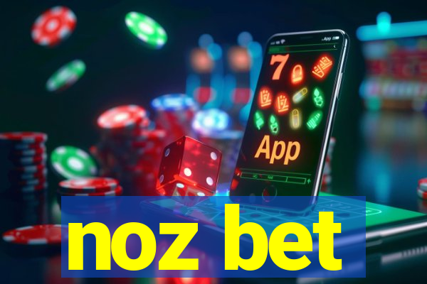 noz bet