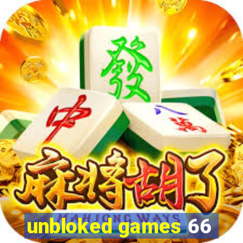 unbloked games 66