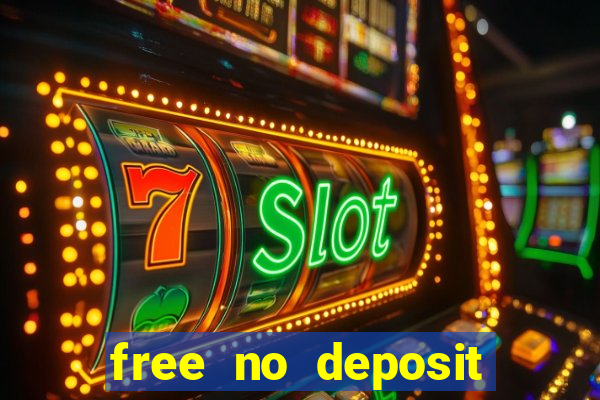 free no deposit spins casino