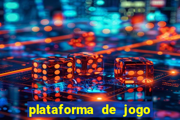 plataforma de jogo estrela bet