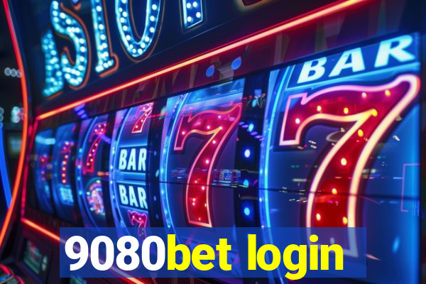 9080bet login