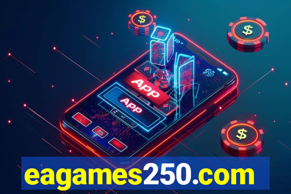 eagames250.com