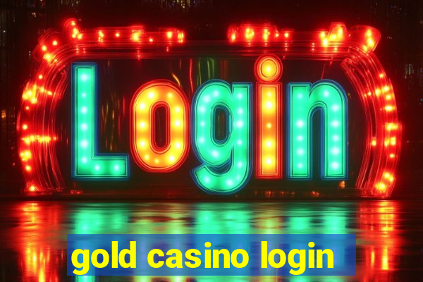 gold casino login