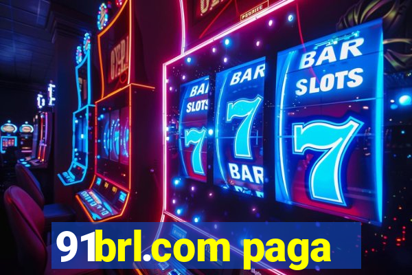 91brl.com paga