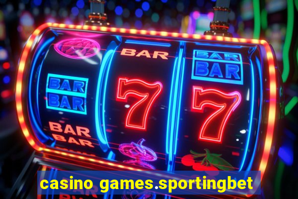 casino games.sportingbet