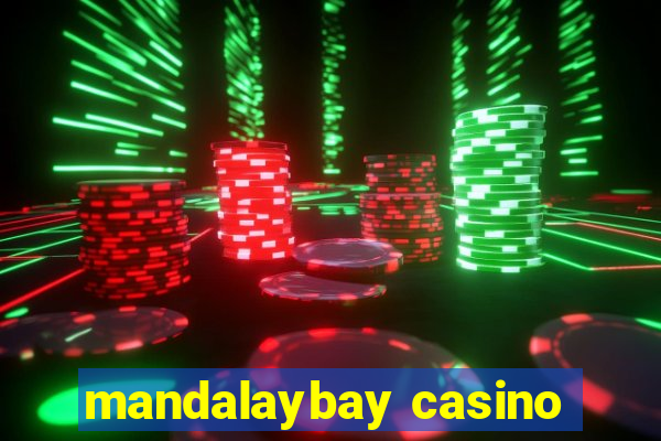 mandalaybay casino