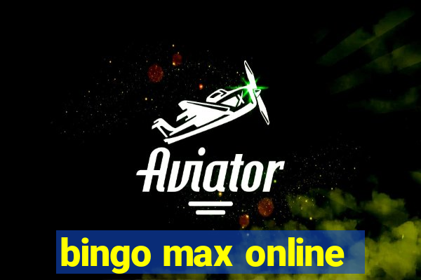 bingo max online