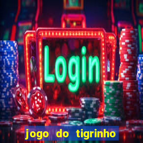 jogo do tigrinho aposta de r$ 1