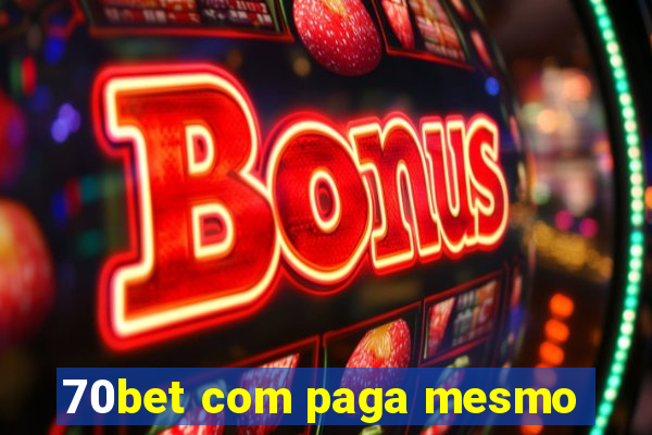 70bet com paga mesmo