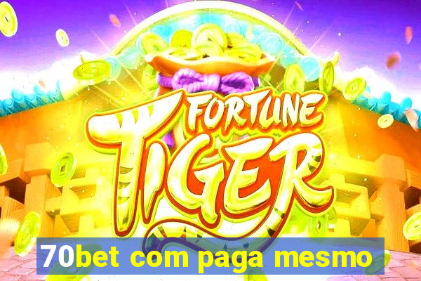 70bet com paga mesmo