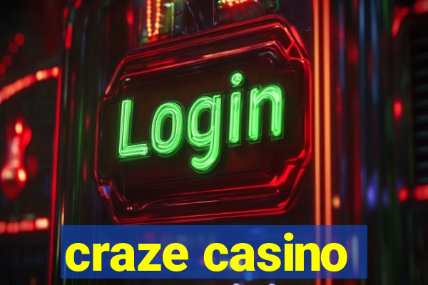 craze casino