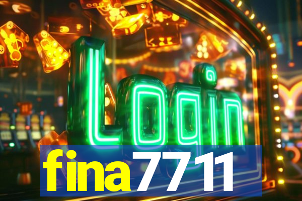 fina7711