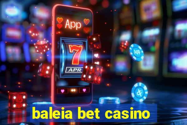 baleia bet casino