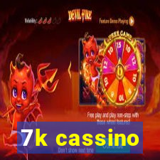 7k cassino