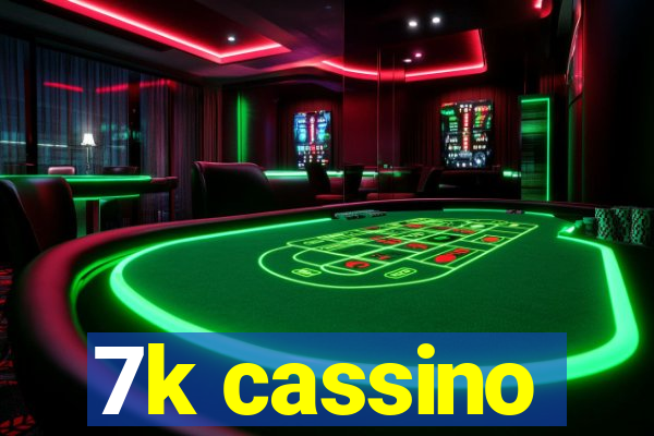 7k cassino