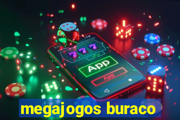 megajogos buraco