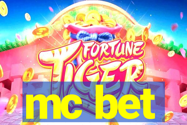 mc bet