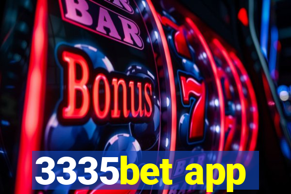 3335bet app