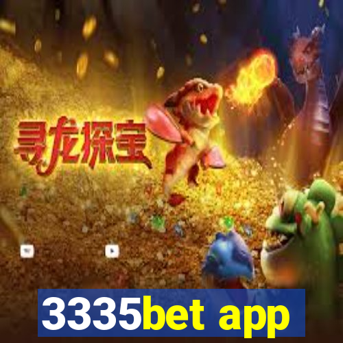 3335bet app