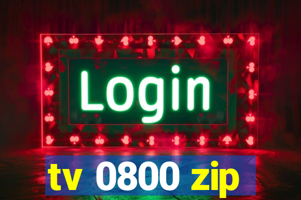 tv 0800 zip