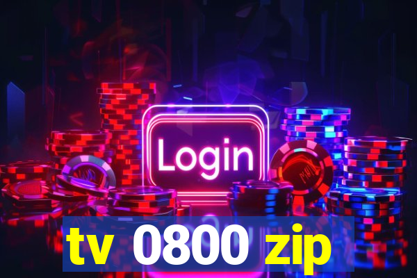 tv 0800 zip