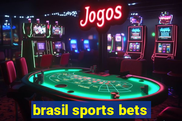 brasil sports bets