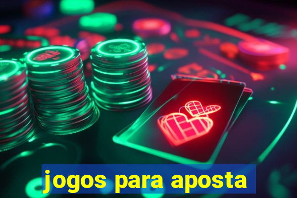 jogos para aposta