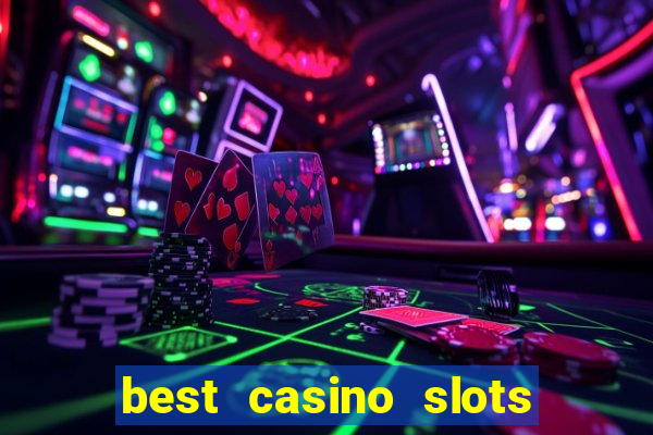 best casino slots online free