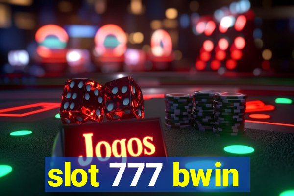 slot 777 bwin