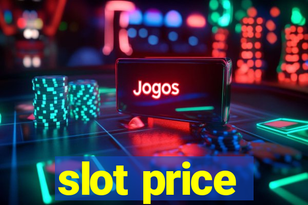 slot price